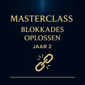 Masterclass-Blokkades-Oplossen