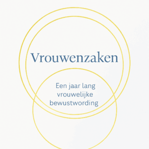 Vrouwenzaken: De maandelijkse bijeenkomst - Jaarabonnement