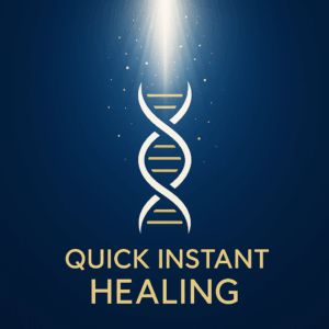 Quick Instant Healing