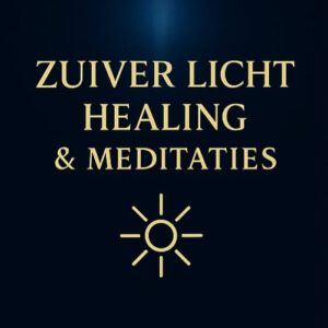 Zuiver Licht - Healing Audio en Meditaties